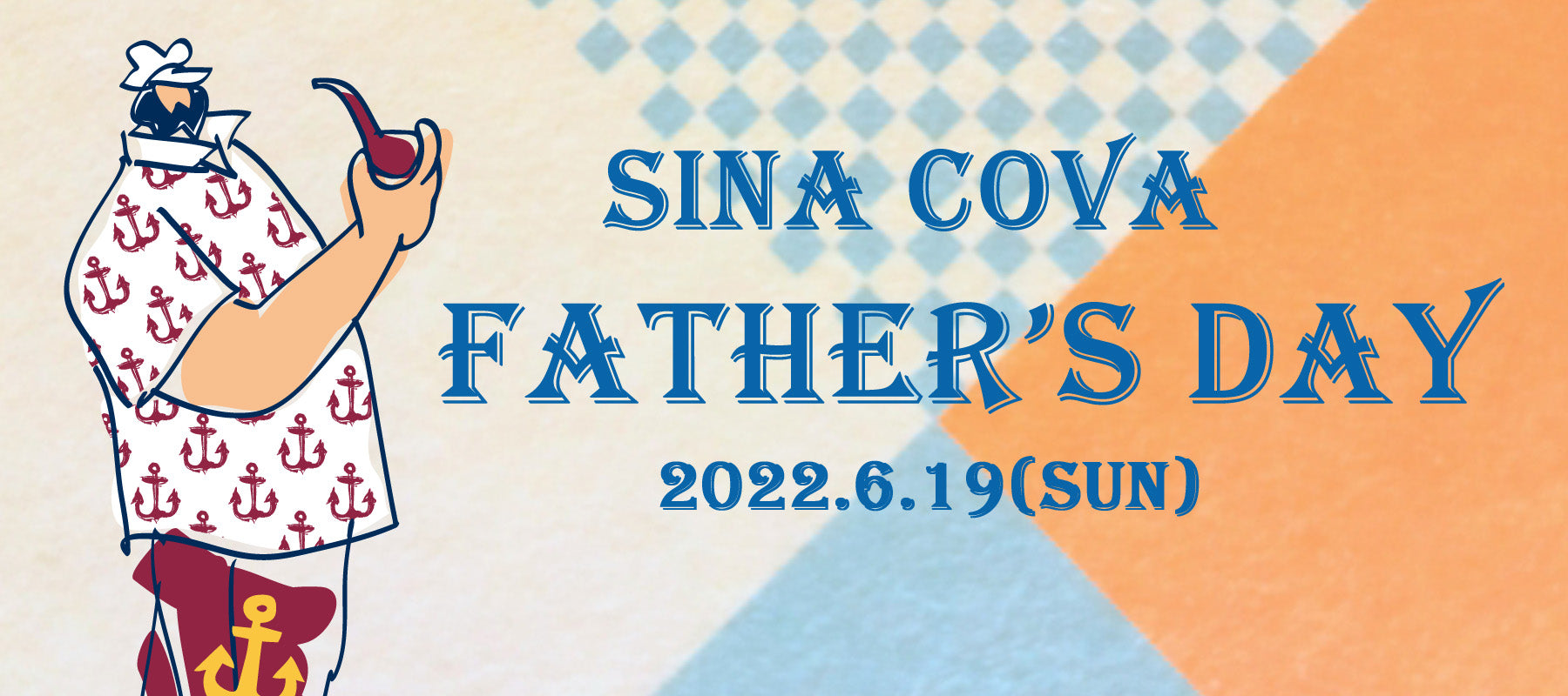 SINA COVA 父の日特集 - SINA COVA